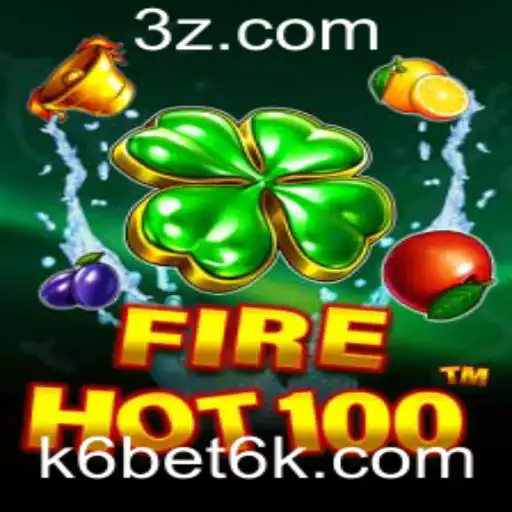 FireHot100: Descubra a Nova Sensação dos Jogos de Aposta com K6 Bet