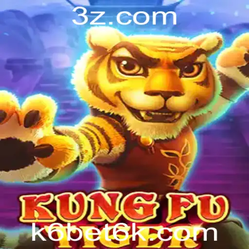 Descubra o Fascinante Mundo de KungFuTiger e os Segredos de k6 bet