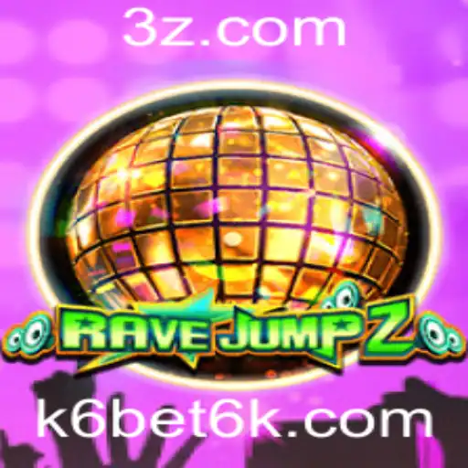 RaveJump2: Uma Nova Experiência de Jogo com K6 Bet